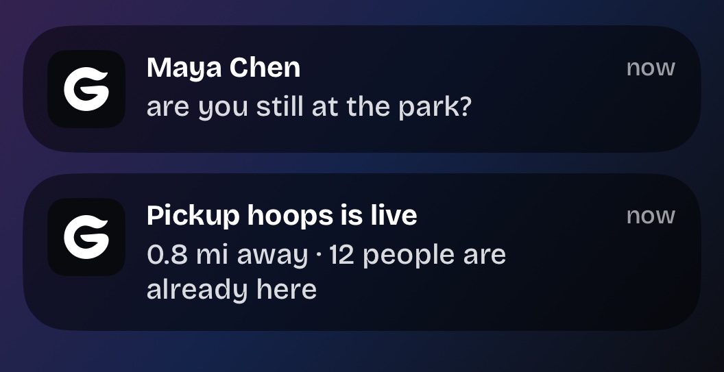 Two notifications: a message from Maya Chen, and Pickup hoops is live nearby.
